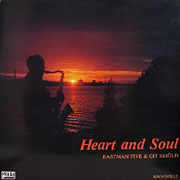 EASTMAN FIVE & GIT SKIOLD / Heart And Soul